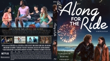Along For The Ride (2022) Custom Blu-ray Cover