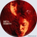 Birth-Rebirth (2023) Custom Blu-ray Disc Label