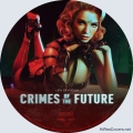 Title=Crimes of The Future (2022)
Type=Custom Blu-ray Disc Label
Owner=ace
Likes=1
Date added=May 30, 2022
Dimensions=1500x1500 Crimes_of_the_Future_label_bd__2022_.jpg