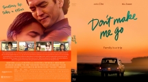 Title=Don't Make Me Go (2022)
Type=Custom Blu-ray Cover
Owner=ace
Likes=0
Date added=Jul 11, 2022
Dimensions=3173x1762 Dont_Make_Me_Go_bd__2022_.jpg