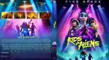 Kids Vs. Aliens (2022) Custom Blu-ray Cover