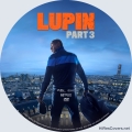 Lupin (2023) Part Three Custom DVD Disc Label