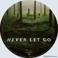 Title=Never Let Go (2024)
Type=Custom DVD Disc Label
Owner=ace
Likes=0
Date added=Sep 15, 2024
Dimensions=1500x1500 Never_Let_Go__2024__Custom_DVD_Label.jpg