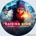 Raising Dion (2019) Season Two Disc Three Custom UHD 4K Blu-ray Disc Label