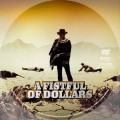 A Fistful of Dollars (1964) Custom DVD Disc Label
