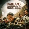 Badland Hunters (2024) Custom DVD Disc Label