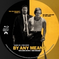 Title=By Any Means (2026)
Type=Custom Blu-ray Disc Label
Owner=BajeeZa
Likes=0
Date added=Sep 11, 2026
Dimensions=1500x1500 By_Any_Means_BD_v1.jpg