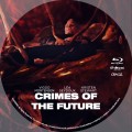 Title=Crimes of The Future (2022)
Type=Custom Blu-ray Disc Label
Owner=BajeeZa
Likes=0
Date added=Jul 09, 2022
Dimensions=1500x1500 Crimes_of_the_Future_BD_v3.jpg