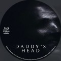 Daddy's Head (2024) Custom Blu-ray Disc Label