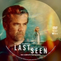 Title=Last Seen - Season 1 (2026)
Type=Custom DVD Disc Label
Owner=BajeeZa
Likes=0
Date added=Sep 11, 2026
Dimensions=1500x1500 Last_Seen_-_Season_1_DVD_v1.jpg