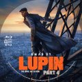 Lupin - Part 4 (2021) Custom Blu-ray Disc Label