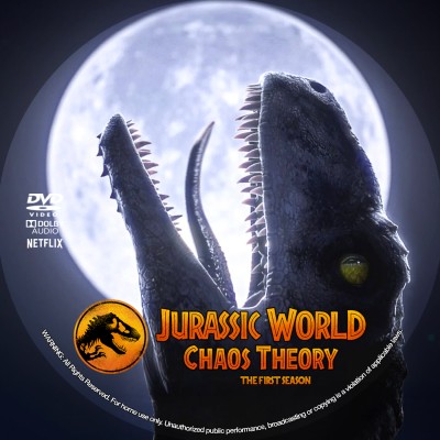 Jurassic World: Chaos Theory - First Season, The (2024) Custom DVD Disc Label
