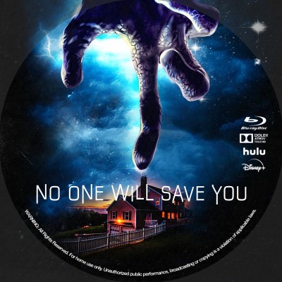 Click to view full size image
==============
No One Will Save You (2023) Custom Blu-ray Disc Label
No One Will Save You (2023) Custom Blu-ray Disc Label