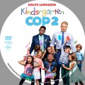 Kindergarten Cop 2 (2016) Custom DVD Disc Label