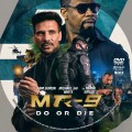 Mr-9: Do Or Die (2023) Custom DVD Disc Label