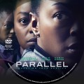 Parallel (2024) Custom DVD Disc Label