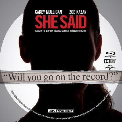 Click to view full size image
==============
She Said (2022) Custom UHD 4K Blu-ray Disc Label
She Said (2022) Custom UHD 4K Blu-ray Disc Label