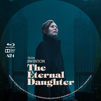 Click to view full size image
==============
The Eternal Daughter (2022) Custom Blu-ray Disc Label
The Eternal Daughter (2022) Custom Blu-ray Disc Label