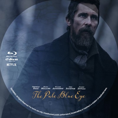 Click to view full size image
==============
The Pale Blue Eye (2022) Custom Blu-ray Disc Label
The Pale Blue Eye (2022) Custom Blu-ray Disc Label
