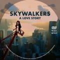 Skywalkers: A Love Story (2024) Custom DVD Disc Label