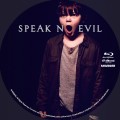 Title=Speak No Evil (2022)
Type=Custom Blu-ray Disc Label
Owner=BajeeZa
Likes=0
Date added=Dec 11, 2023
Dimensions=1500x1500 Speak_No_Evil_BD_v3.jpg