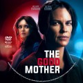 The Good Mother (2023) Custom DVD Disc Label