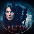 Piper, The (2023) Custom DVD Disc Label