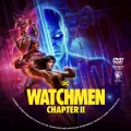 Title=Watchmen: Chapter II (2024)
Type=Custom DVD Disc Label
Owner=BajeeZa
Likes=0
Date added=Nov 26, 2024
Dimensions=1500x1500 Watchmen_Chapter_II_DVD_v1.jpg