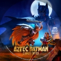 Aztec_Batman_Clash_of_Empires_4K_BD_v1.jpg