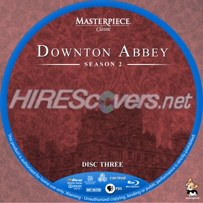 Click to view full size image
==============
Downton Abbey - Season 2, Disc 3 Custom Blu-ray Disc Label
Requested by Friezinnetje
Please have the courtesy to leave a comment if you download this - THANKS :)
Downton Abbey - Season 2, Disc 3 Custom Blu-ray Disc Label
Requested by Friezinnetje
Please have the courtesy to leave a comment if you download this - THANKS :)
