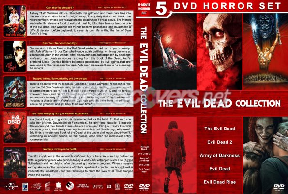 Click to view full size image
==============
The Evil Dead Collection Custom DVD Cover
requested by KennethWhite
R1 space saver cover for the following movies:
The Evil Dead
Evil Dead 2
Army of Darkness
Evil Dead
Evil Dead Rise
Please have the courtesy to leave a comment if you download this - THANKS :)
The Evil Dead Collection Custom DVD Cover
requested by KennethWhite
R1 space saver cover for the following movies:
The Evil Dead
Evil Dead 2
Army of Darkness
Evil Dead
Evil Dead Rise
Please have the courtesy to leave a comment if you download this - THANKS :)