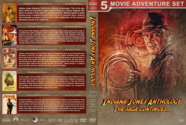 Click to view full size image
==============
Indiana Jones Anthology Custom DVD Cover
requested by moose1992
R1 space saver cover for the following movies:
Raiders of the Lost Ark
The Temple of Doom
The Last Crusade
Kingdom of the Crystal Skull
The Dial of Destiny
Please have the courtesy to leave a comment if you download this - THANKS :)
Indiana Jones Anthology Custom DVD Cover
requested by moose1992
R1 space saver cover for the following movies:
Raiders of the Lost Ark
The Temple of Doom
The Last Crusade
Kingdom of the Crystal Skull
The Dial of Destiny
Please have the courtesy to leave a comment if you download this - THANKS :)