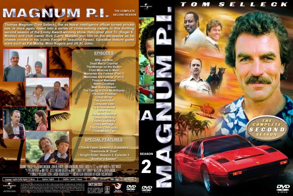 Click to view full size image
==============
Magnum P.I. - Season 2 Custom DVD Cover
fulfilling a request
My R1 cover (spanning spine) for this TV series.
If you download this, please leave a comment - THANKS :)
Magnum P.I. - Season 2 Custom DVD Cover
fulfilling a request
My R1 cover (spanning spine) for this TV series.
If you download this, please leave a comment - THANKS :)