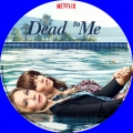 Dead To Me Season 1 Custom Blu-ray Disc Label