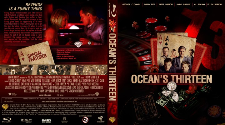 Click to view full size image
==============
Ocean's Thirteen (2007) Custom Blu-ray Cover
Ocean's Thirteen (2007) Custom Blu-ray Cover